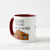 Mug Le toit est sur la Feu-Tasse (Devant gauche)