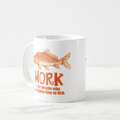 Mug Le travail est… (Devant gauche)