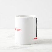 Mug le trudeau, TRUDEAUMANIA, "M'OBSERVENT JUSTE ! " (Centre)