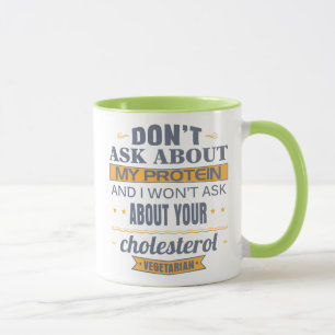 Mug Le végétarien ne posent pas des questions sur ma