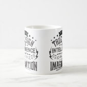 Mug Le Véritable Signe D'Intelligence (Centre)