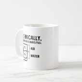 Mug Le Verre Est Toujours Plein (Devant gauche)