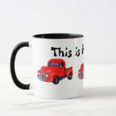 Mug Le vieux camion rouge ceci est comment je roule (Gauche)