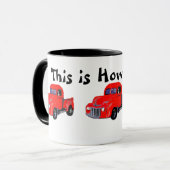 Mug Le vieux camion rouge ceci est comment je roule (Devant gauche)