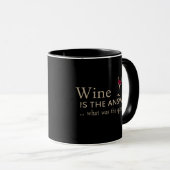 Mug Le vin est la réponse drôle citation de vin (Devant droit)
