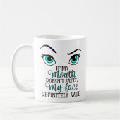 Mug Le visage fait tout ce qui parle (Gauche)