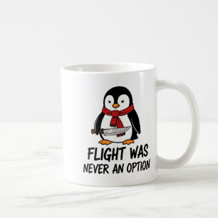 Mug Le vol n'a jamais été une option Pingouin spiritue