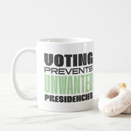 Mug Le vote empêche les présidences indésirables Élect (Avec donut)