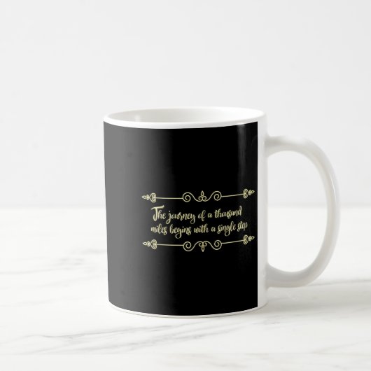 Mug Le Voyage Commence Par Une Philosophie En Une Seul (Droite)