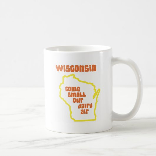 Mug Le Wisconsin viennent odeur notre air de laiterie (Droite)