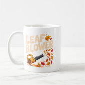 Mug Leaf Blower Funny Autumn Fall Season Humor  (Gauche)