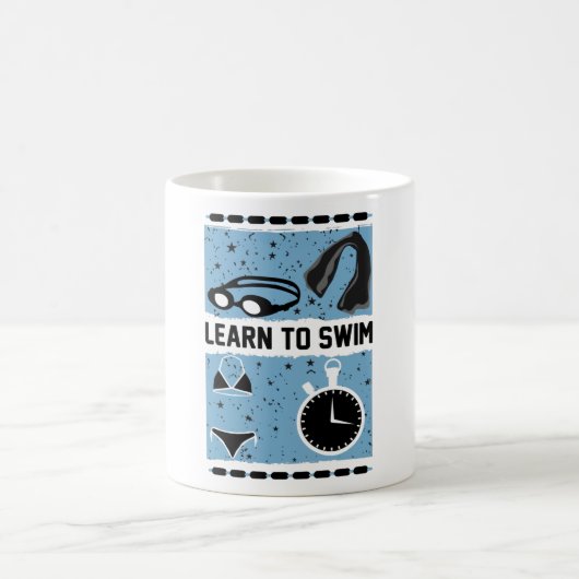 Mug Learn to Swim with This Lovely design (Centre)