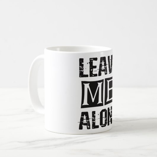 Mug Leave Me Alone (Devant gauche)