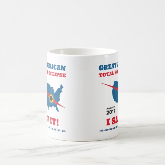 Mug L'éclipse solaire totale - 2017 - je l'ai vue ! (Centre)