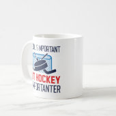 Mug L'École Est Importante, Mais Le Hockey Est Importa (Devant gauche)