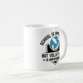 Mug L'École Est Importante, Mais Le Volley Est Importa (Devant droit)