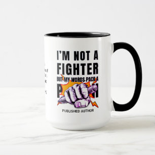Mug L'ÉCRIVAIN NaNoWriMo N'EST PAS UN AUTEUR DE COMBAT