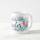 Mug Lecteur Fleurs colorées Slogan (Devant droit)