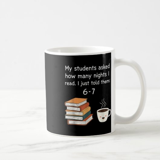 Mug Lecture Amusante 67 Six Sept Mème Professeur d'Ang (Droite)