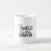 Mug Lecture Art Juste Un Autre Chapitre (Centre)