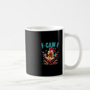 Mug Lecture de livre F-caw-f cri de poulet drôle humou