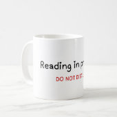 Mug Lecture en cours, NE PAS PERTURBER (Devant gauche)