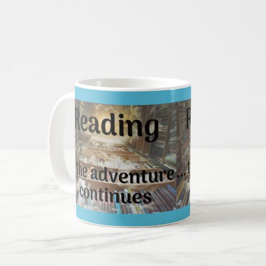 Mug Lecture, l'aventure continue (Devant gauche)