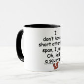 Mug L'écureuil de la petite attention dit : (Devant gauche)
