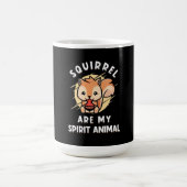 Mug L'écureuil sont mon esprit animal (Centre)