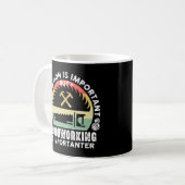 Mug L'éducation est importante La menuiserie est encor (Devant gauche)