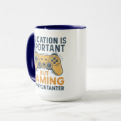 Mug L'éducation est importante mais le jeu est plus im (Devant gauche)