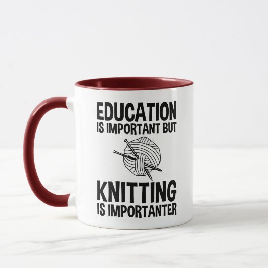 Mug L'Éducation Est Importante, Mais Le Tricot Est Imp (Gauche)