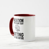 Mug L'Éducation Est Importante, Mais Le Tricot Est Imp (Devant gauche)