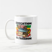 Mug L'éducation est la liberté Afro-Américain Mois de (Gauche)