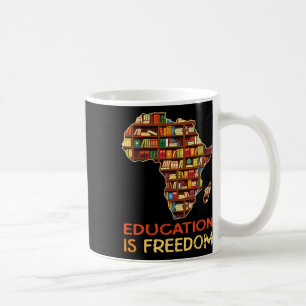 Mug L'éducation est la liberté Histoire noire afro-amé