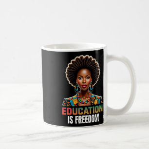 Mug L'éducation est la liberté Noir Histoire Mois Ense