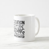 Mug L'éducation Médicale sur le codeur est important C (Devant droit)