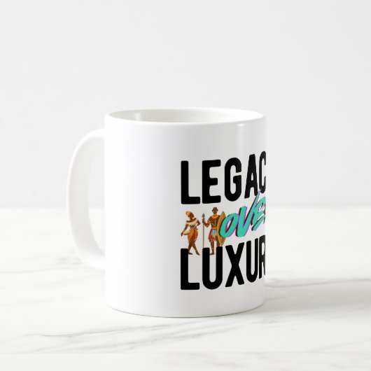 Mug Legacy Over Luxury | (Devant gauche)