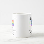 Mug L'ÉGALITÉ Est Un Droit Humain....... (Centre)