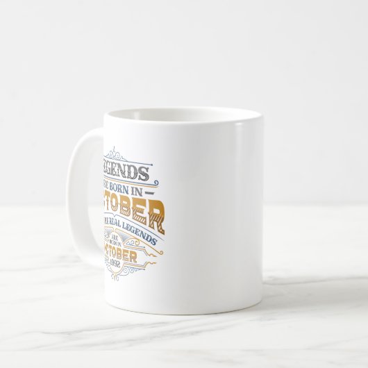 Mug Legends Are Born In October 1992 Womens Birthday C (Devant gauche)