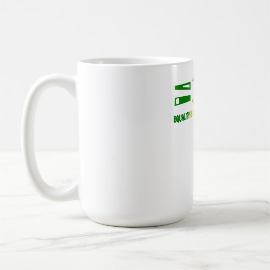 Mug l'égualité est plus grande que la division (Gauche)