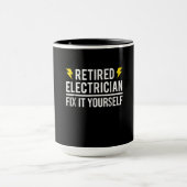 Mug L'Électricien Retraité Réparez-Le Vous-Même Drôle (Centre)
