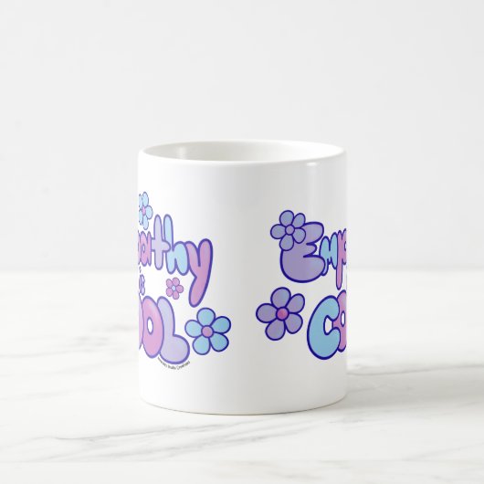 Mug L'empathie est Cool (Centre)