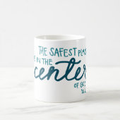 Mug L'Endroit Le Plus Sûr (Centre)
