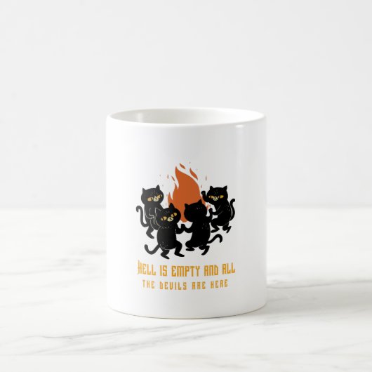 Mug L'enfer est vide et tous les diables sont ici (Centre)