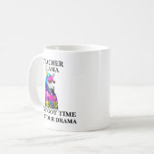 Mug L'Enseignant Llama Aint A Du Temps Pour Votre Dram (Devant gauche)
