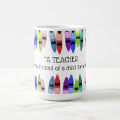 Mug L'enseignant nourrit l'enfant âme pour la vie Cray (Centre)