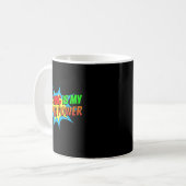 Mug L'Enseignement Est Ma Bande Dessinée Superpower Dr (Devant gauche)