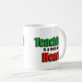 Mug L'enseignement est un travail de version texte de (Devant droit)