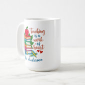 Mug L'enseignement est une oeuvre de coeur personnalis (Devant gauche)